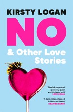 No & Other Love Stories