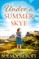 Under a Summer Skye