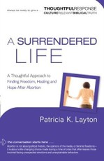 Surrendered Life (Thoughtful Response)