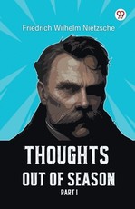 Thoughts Out Of Season Part I
