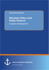 Monetary Policy and Public Finance: An Aspect of Development