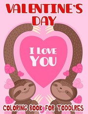 Valentine's Day Coloring Book for Toddlers