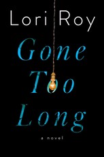Gone Too Long