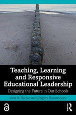 Teaching, Learning and Responsive Educational Leadership