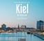 Kiel - Die Fördestadt