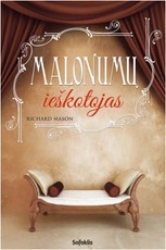 Malonumų ieškotojas