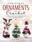 Christmas Ornaments to Crochet