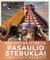 Neįtikėtina istorija. Pasaulio stebuklai