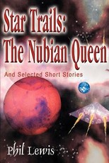 Star Trails: The Nubian Queen