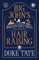 Big John's Hair-Raising Misadventures
