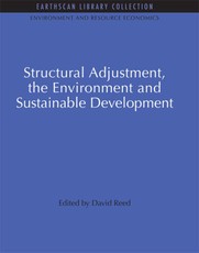 Reed, D: Structural Adjustment, the Environment and Sustaina