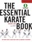 The Essential Karate Book