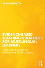 Evidence-Based Teaching Strategies for Multilingual Learners