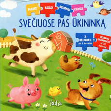 Svečiuose pas ūkininką. Mano ilgoji dėlionių knyga