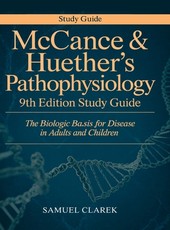 McCance & Huether's Pathophysiology 9th Edition Study Guide