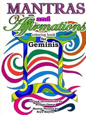 Mantras and Affirmations Coloring Book for Geminis
