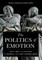 The Politics of Emotion