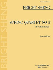 String Quartet No. 5 "the Miraculous"