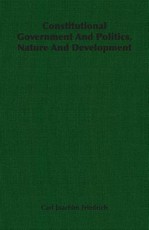 Constitutional Government And Politics, Nature And Development
