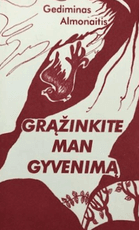 Grąžinkite man gyvenimą