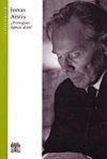 Jonas Aistis. „Praregėjęs ilgesio akim“