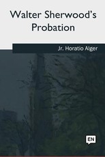Walter Sherwood's Probation