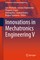 Innovations in Mechatronics Engineering V