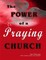The Power of A Praying Church