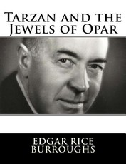 Tarzan and the Jewels of Opar