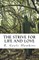 The Strive for Life and Love