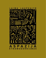 Aspazija. Etnomodernizmas