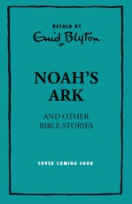 Noah's Ark and Other Bible Stories