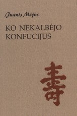 Ko nekalbėjo Konfucijus