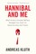 Hannibal and Me