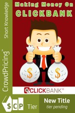 Making Money On Clickbank