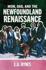 Mom, Dad, and the Newfoundland Renaissance