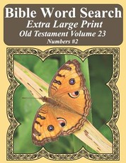 Bible Word Search Extra Large Print Old Testament Volume 23