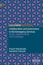 Collaboration and Governance in the Emergency Services