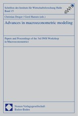Advances in macroeconometric modeling