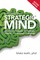 Cultivating the Strategic Mind