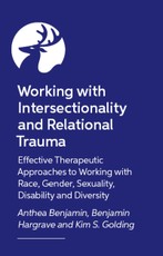 Working with Relational Trauma and Intersectional Identities