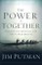 Power of Together