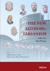 The New Authoritarianism. Vol 1