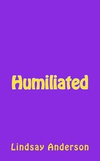 Humiliated