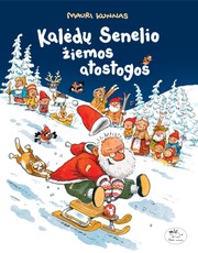 Kalėdų Senelio žiemos atostogos (knyga su defektais)