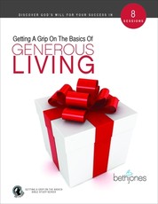 Getting a Grip on the Basics of Generous Living