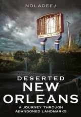 Deserted New Orleans