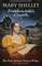Mary Shelly: Frankenstein's Creator: The First Science Fiction Writer