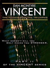 Vincent: The Founder of the Triumphs
