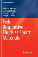 Field Responsive Fluids as Smart Materials